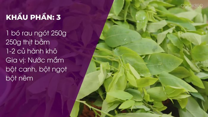 Chọn rau ngót tươi xanh, lá non. Tránh chọn lá xanh đậm, lá xoắn (lá già sẽ chát và cứng).